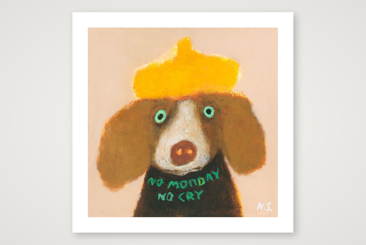 No Monday No Cry — 50×50cm, 20×20" Print only